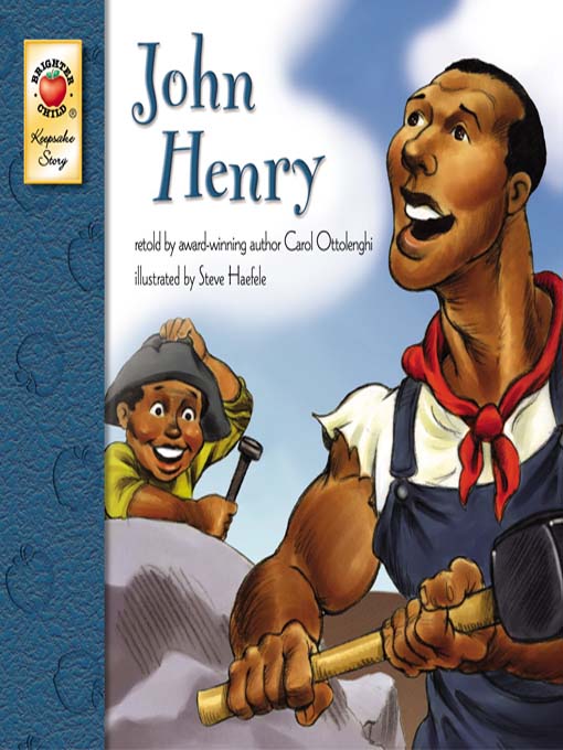 Title details for John Henry by Carol Ottolenghi - Available